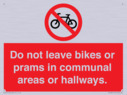 do-not-leave-bikes-or-prams-in-communal-areas-or-hallways-prohibition-sign~